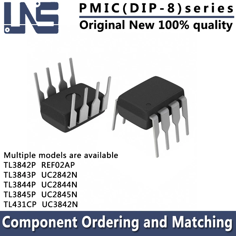 

1PCS REF02AP TL3842P TL3843P TL3844P TL3845P TL431CP UC2842N UC2844N UC2845N DIP-8 PMIC