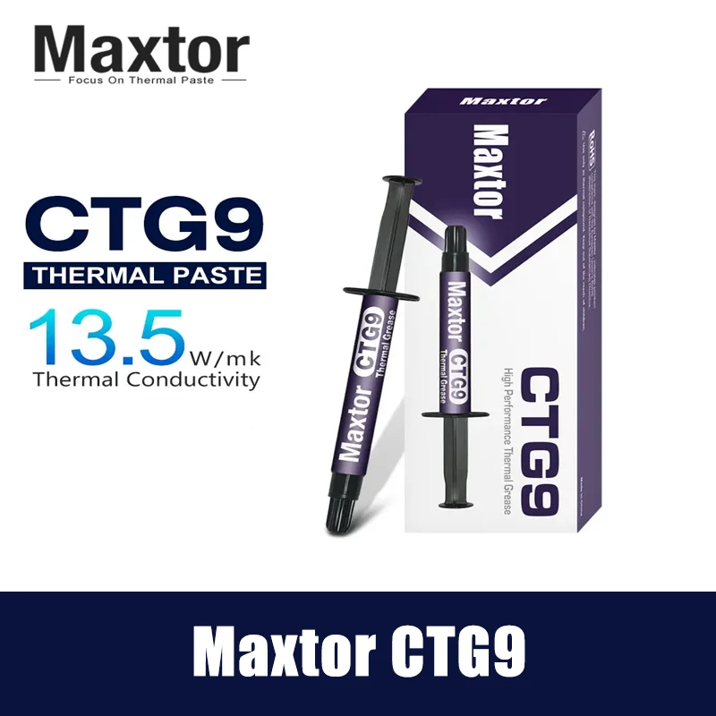 Maxtor 13.5W/mk Thermal Paste For Laptop CTG9 for AMD Intel Processor CPU Cooler  VGA GPU Heatsink Plaster Original Product