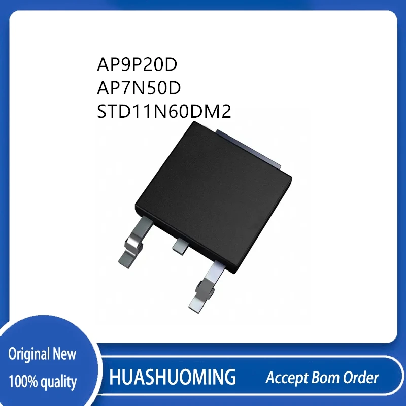 

50 шт./лот AP9P20D AP9P20 AP7N50D AP7N50 STD11N60DM2 11N60DM2 TO-252