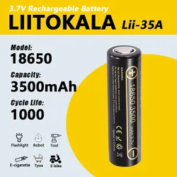 LiitoKala Lii-35A 3.7V 18650 Rechargeable Battery 3500mAh Real Capacity for Flashlight Toys Electric Toothbrush
