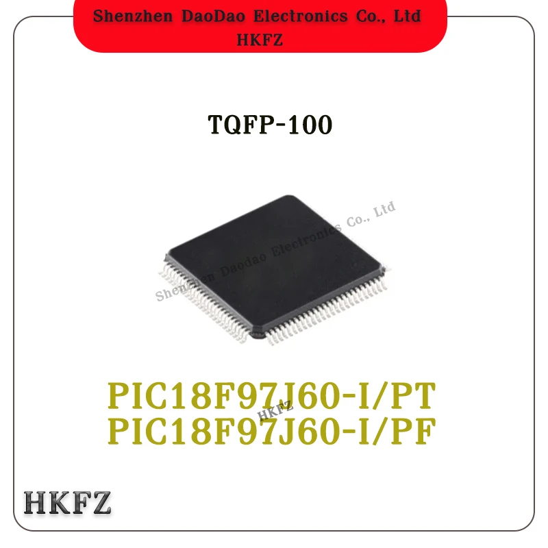 

PIC18F97J60-I/PT PIC18F97J60-I/PF PIC18F97J60 QFP-100 Microcontroller chip IC new original