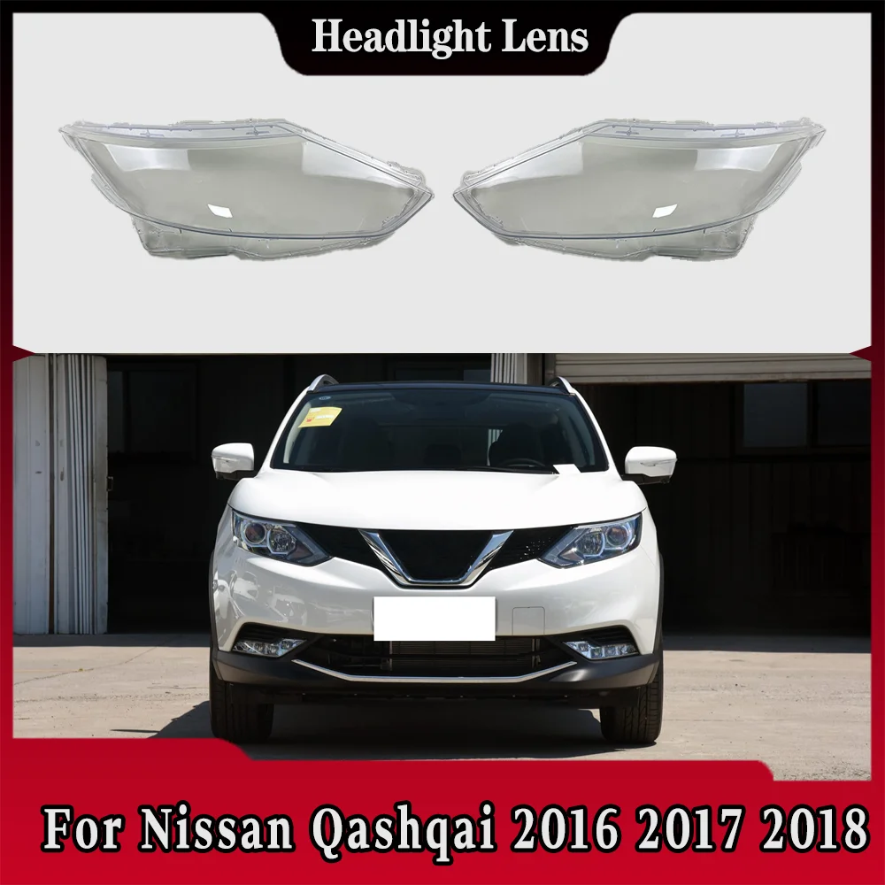 

For Nissan Qashqai 2016 2017 2018 Front Lamp Shade Headlight Mask Shell Transparent Cover Lens Replace The Original Lampshade