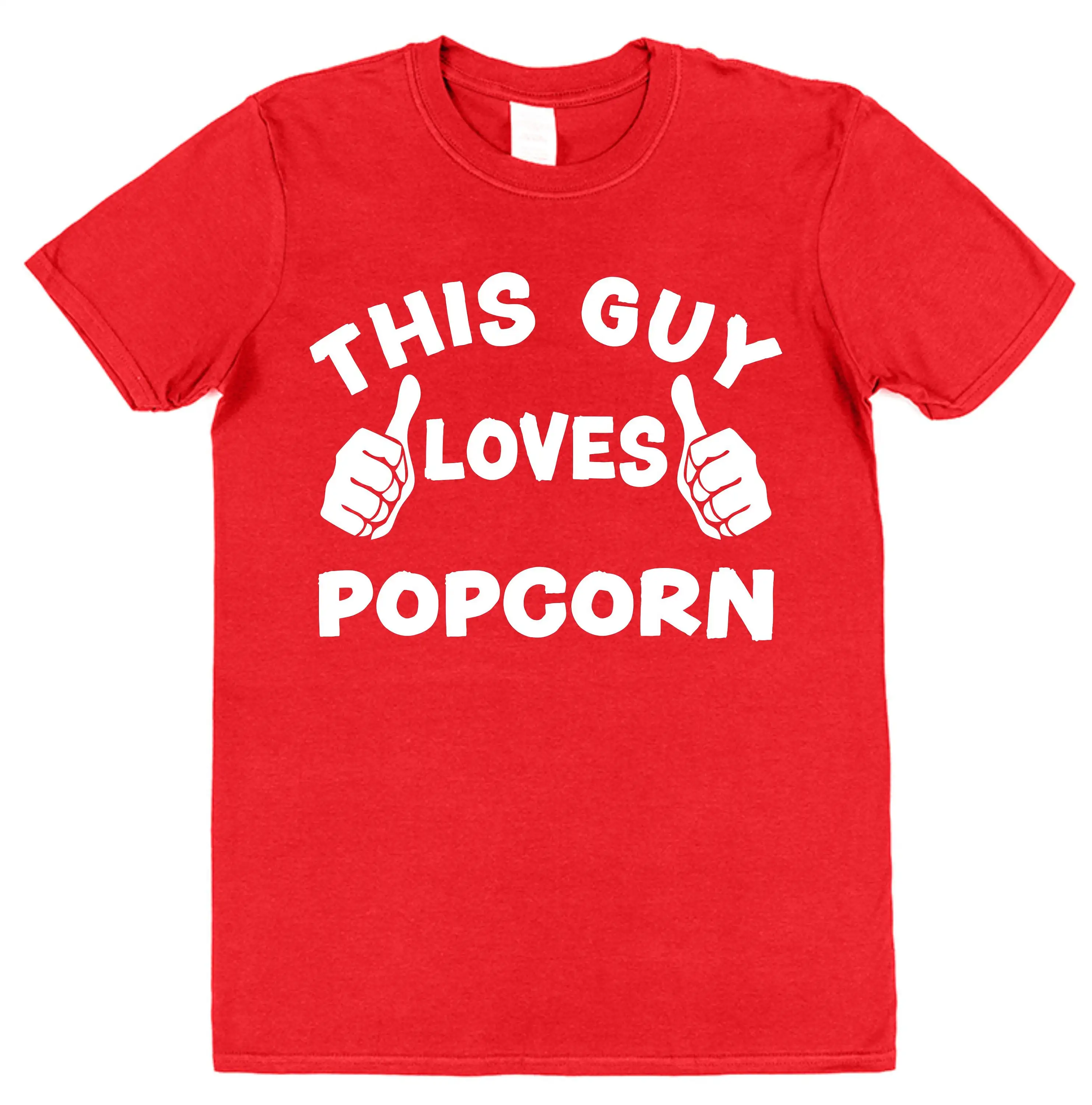 Popcorn This Guy OR Girl Loves T Shirt Adult Children Favourite Food Snack Cinema Movies Film Toffee Caramel Salted Sweet