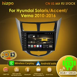 Hizpo Android 13 Car Stereo Radio For Hyundai Solaris Accent Verna 2010-2016 Multimedia Video Player Navigaion GPS 2 Din 4G LTE