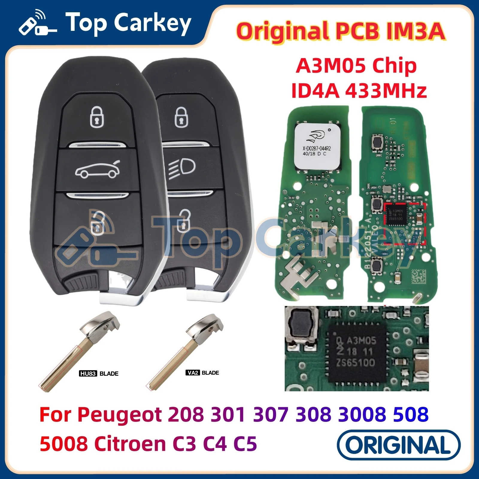 

TopCarkey IM3A A3M05 Original PCB Smart Remote Key ID4A Chip 433MHz for Peugeot 208 301 307 308 3008 508 5008 Citroen C3 C4 C5