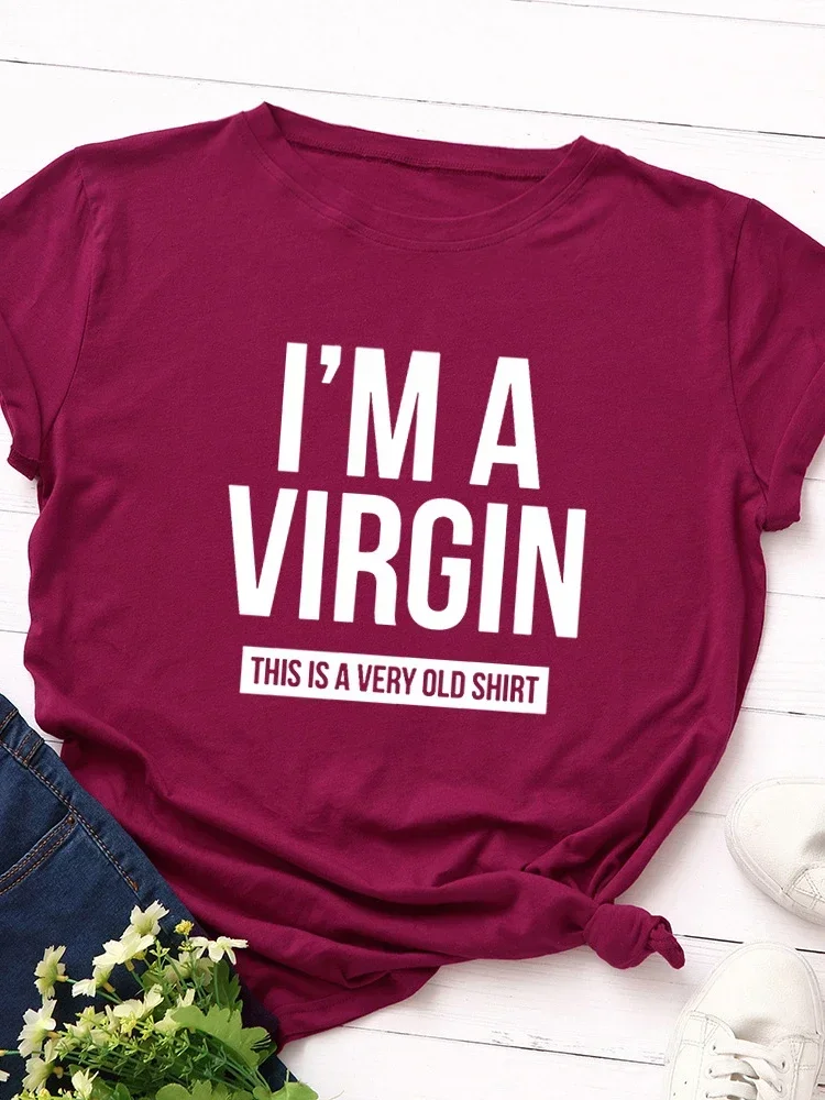 I'm A Virgin Print Women T Shirt Short Sleeve O Neck Loose Women Tshirt Ladies Tee Shirt Tops Clothes Camisetas Mujer