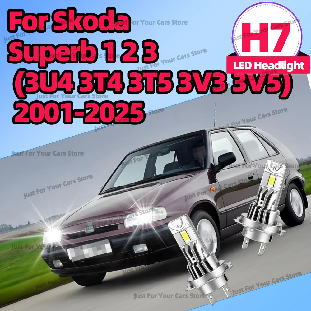 2x 6000K LED H7 Headlight 30000LM For Skoda Superb 1 2 3 (3U4 3T4 3T5 3V3 3V5) 2001-2025 2006 2007 2008 2009 2010 2011 2012 2013