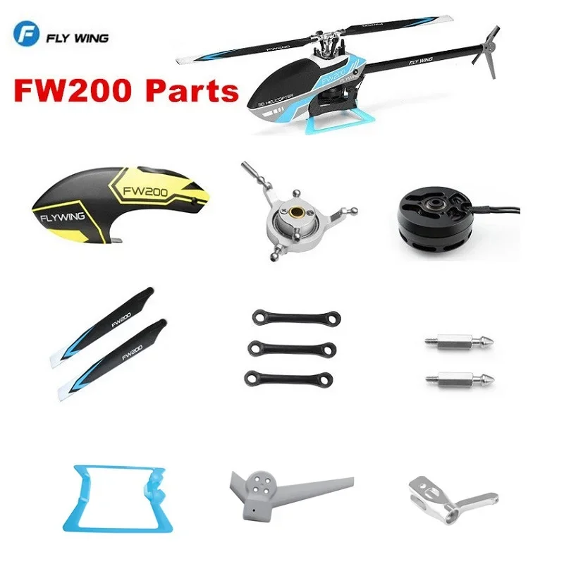 FLYWING FLY WING FW200 RC Helicopter All Parts Accessories Propeller Horizontal Axis Rotor Clip Swashplate Servo Arm Canopy Nut