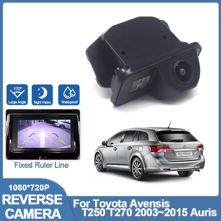 

CCD HD Fisheye Rear View Camera For Toyota Avensis T250 T270 2003~2015 Auris Car Backup Reverse Parking Monitor Night Vision