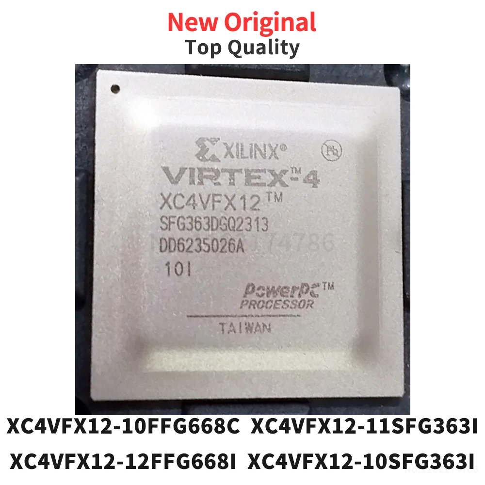 (1 Piece) XC4VFX12-10FFG668C XC4VFX12-11SFG363I XC4VFX12-12FFG668I XC4VFX12-10SFG363I BGA Original XC4VFX12