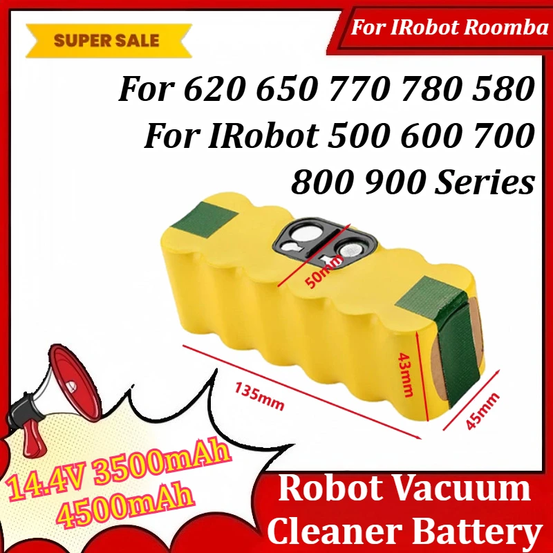

14.4V 3500mAh 4500mAh Robot Vacuum Cleaner Battery For IRobot Roomba 620 650 770 780 580 For IRobot 500 600 700 800 900 Series