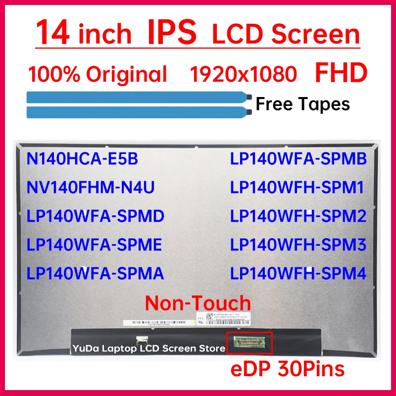 

14-дюймовый ЖК-экран NV140FHM-N4U N140HCA-E5B LP140WFA-SPMB MD ME MA LP140WFH-SPM1 M2 M3 M4, замена матричной панели дисплея, без сенсорного экрана