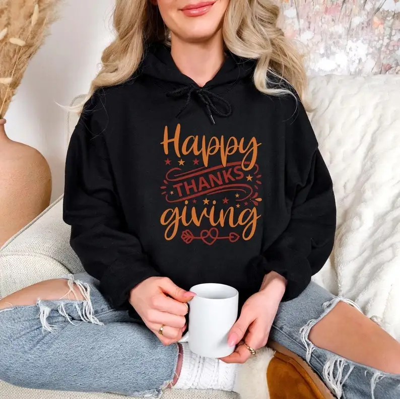 2024 Happy Thanksgiving Sweatshirt Comfortable Hoodie Unique Autumn Fall Friendsgiving Personalized Aesthetic Printed Hoodies