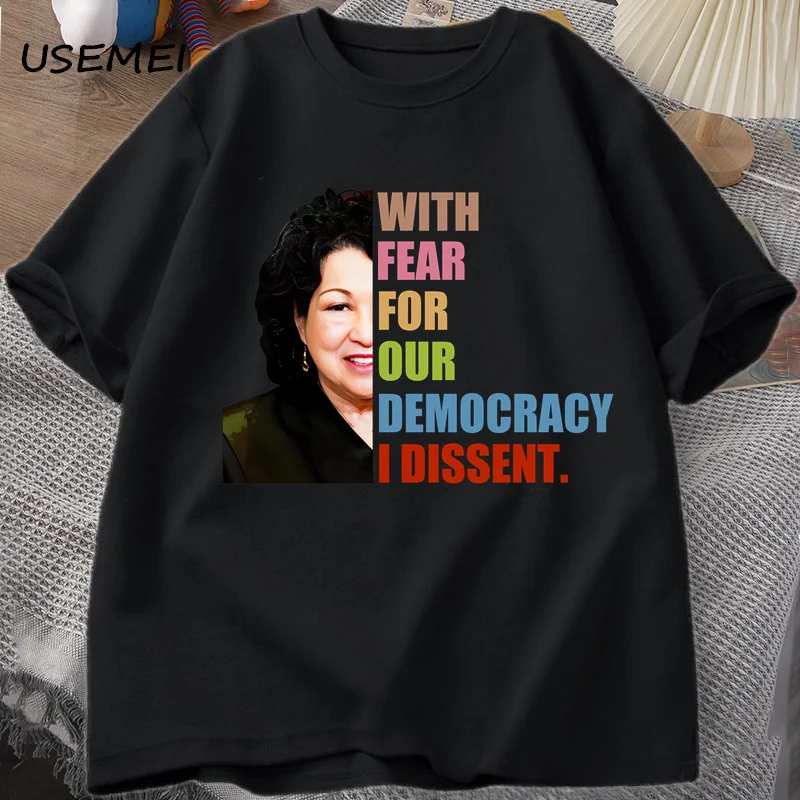 With Fear for Our Democracy I Dissent T-Shirt Man Casual Cotton Short Sleeve Graphic Tees Unisex Trendy Mens Clothing Streetwear