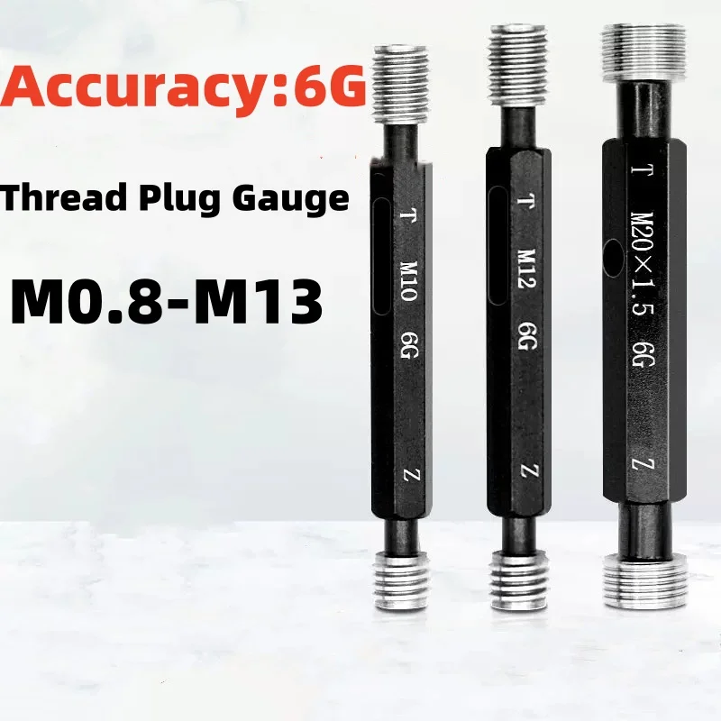 

1PCS M0.8-M13 Steel Mer-cury Gage Metric Fine Thread Plug Gauge High Quality wholesale 6G M0.8M1. 2M2M2.5M3M4M5M6M7M8M9M10M12M13