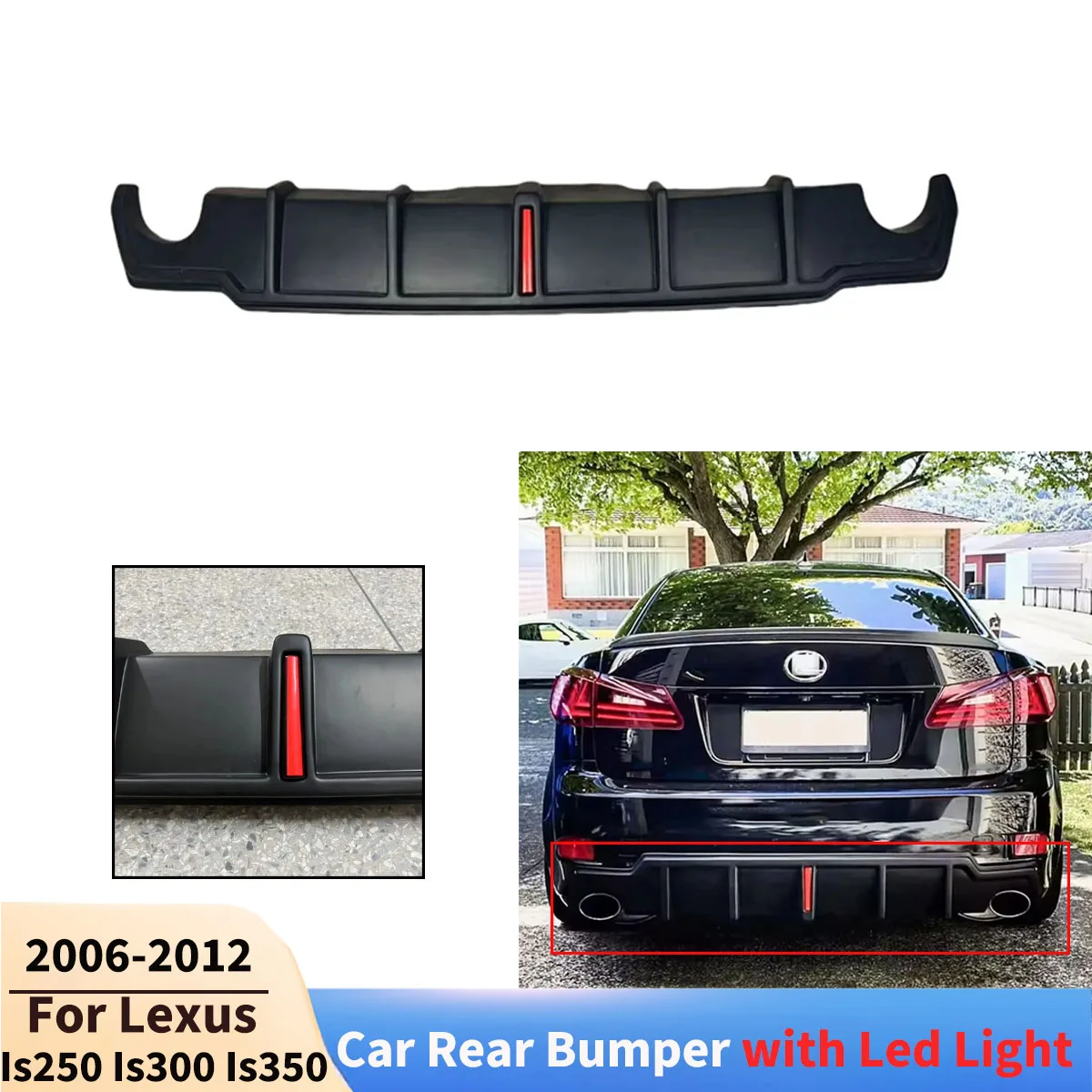 

For Lexus Is250 Is300 Is350 2006 2007 2008-2012 Rear Bumper with Led Light Diffuser Lip Car Accessories Spoiler Body Kit Tuning