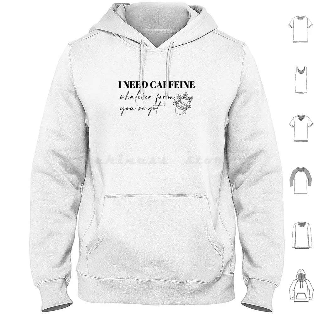 I Need Hoodies Long Sleeve Lover Coffee Lover Coffee Coffee Latte Coffee Drinker Cup Lorelai Gilmore Lorelai Rory