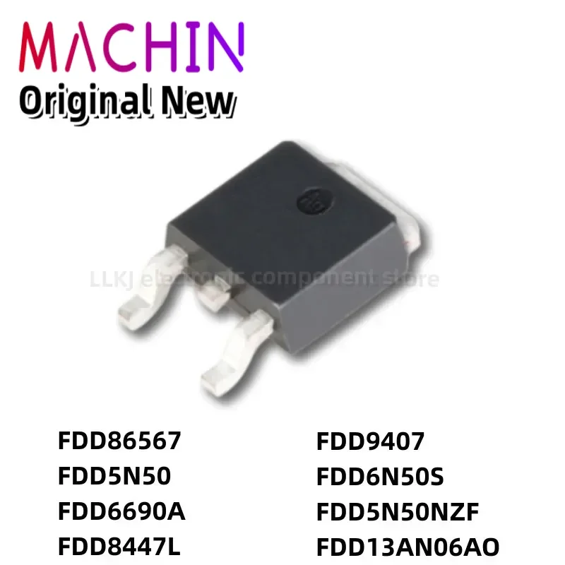 1pcs FDD86567 FDD5N50 FDD6690A FDD8447L FDD9407 FDD6N50S FDD5N50NZF FDD13AN06AO TO252 MOS Fet.