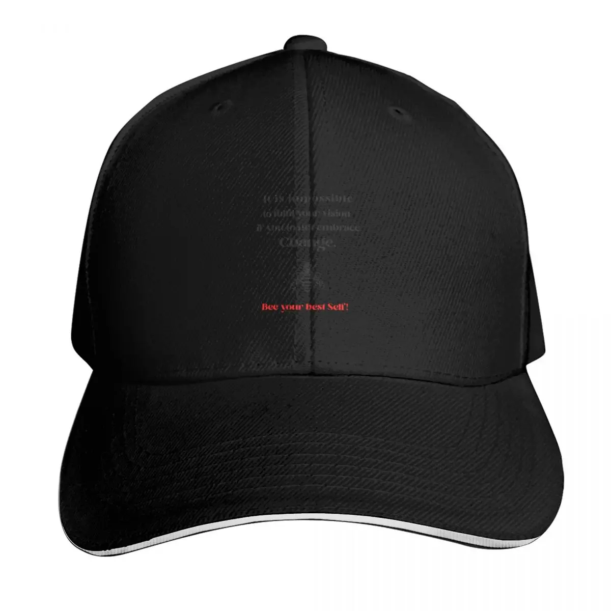 It is impossible to fulfil your vision if you to not embrace change, Bee your best self! Baseball Cap