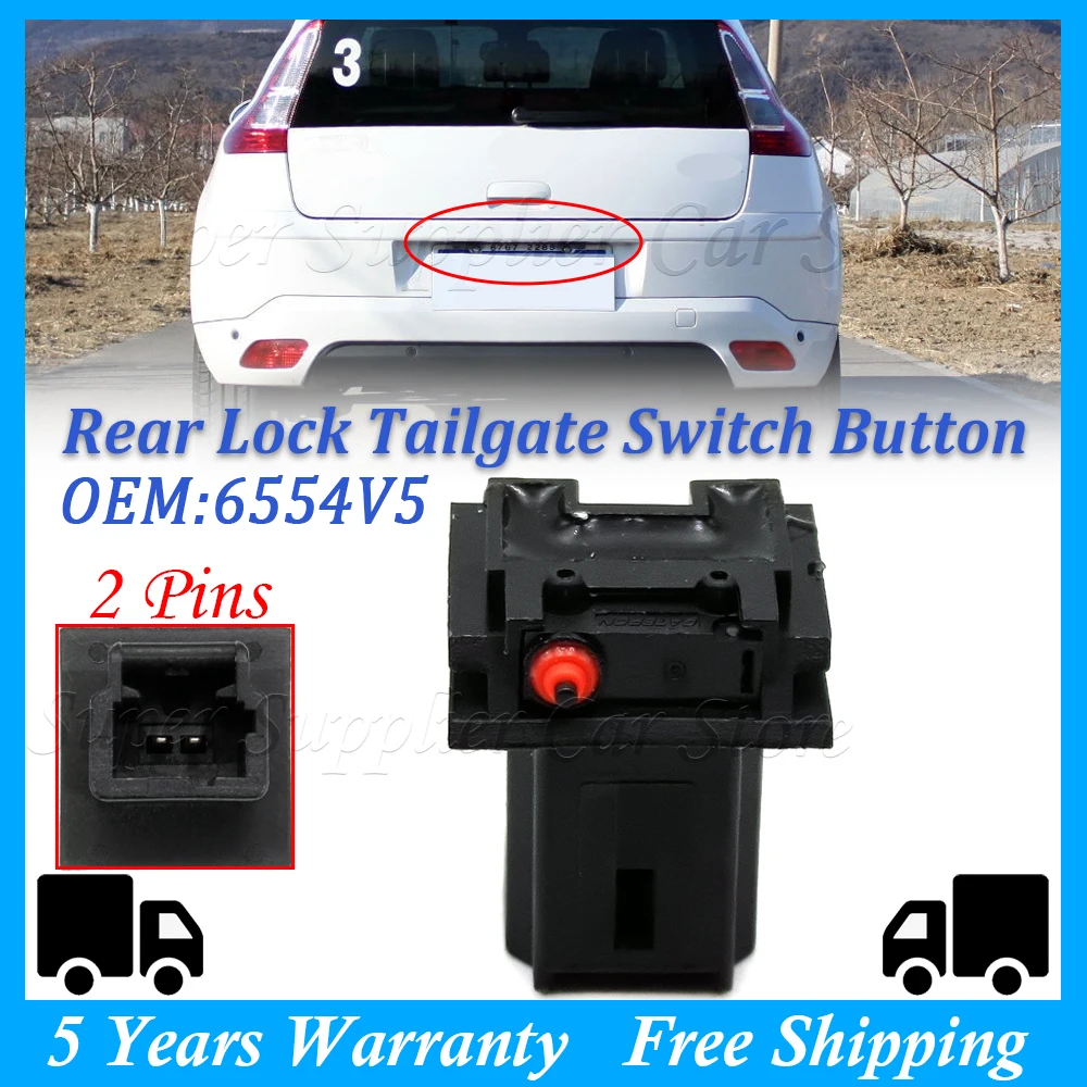 

New Trunk Lock Tailgate Boot Switch Rear Door Handle Button 6554V5 For Peugeot 206 207 307 308 5008 Citroen C3 C4 Xsara Berlingo