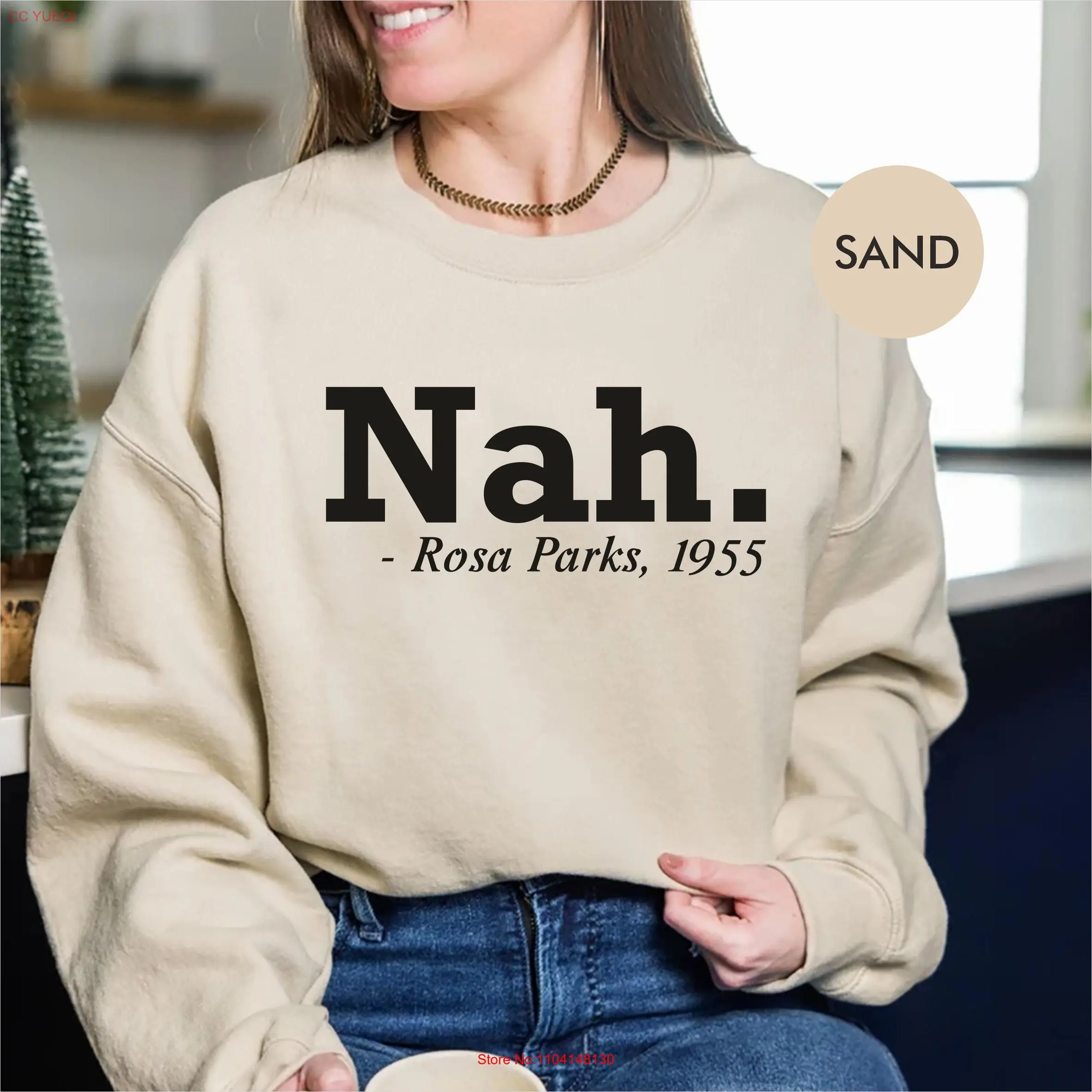 Nah Rosa Parks 1955 SweaT T Shirt Present Idea Civil Rights feminisT Girl Power Perfect long or short sleeves