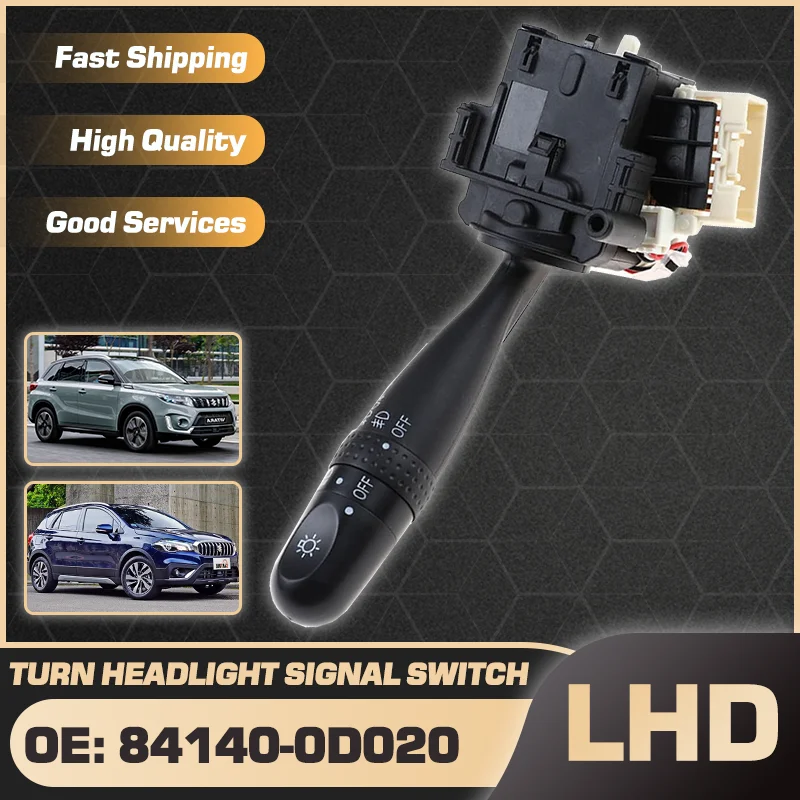 

Car Headlight Turn Signal Switch For Suzuki Vitara Suzuki Escudo Suzuki Crossover SX4 S-Cross 2014-2020 84140-0D020 84140-02280
