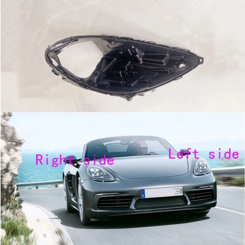 

For Porsche 718 2016 2017 2018 2019 2020 Headlight Base Headlamp House Car Rear Base Auto Headlight Back House