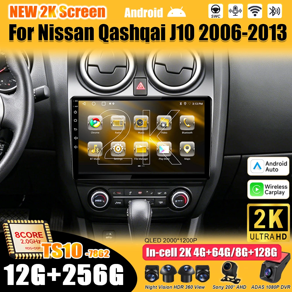 Android 16 For Nissan Qashqai J10 2006-2013 Car Radio Stereo Head Unit Multimedia Video Player GPS Navigation 2K QLED 9 inch 5G
