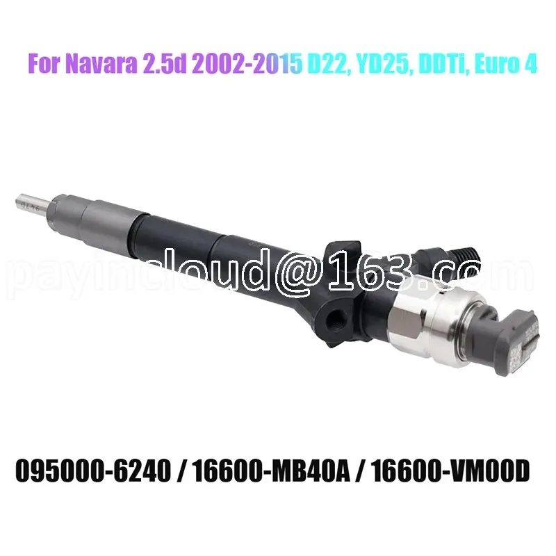 4PCS New Diesel Common Rail Injector 095000-6240 For Nissan Navara D22 YD25 2002-2015 16600-VM00D