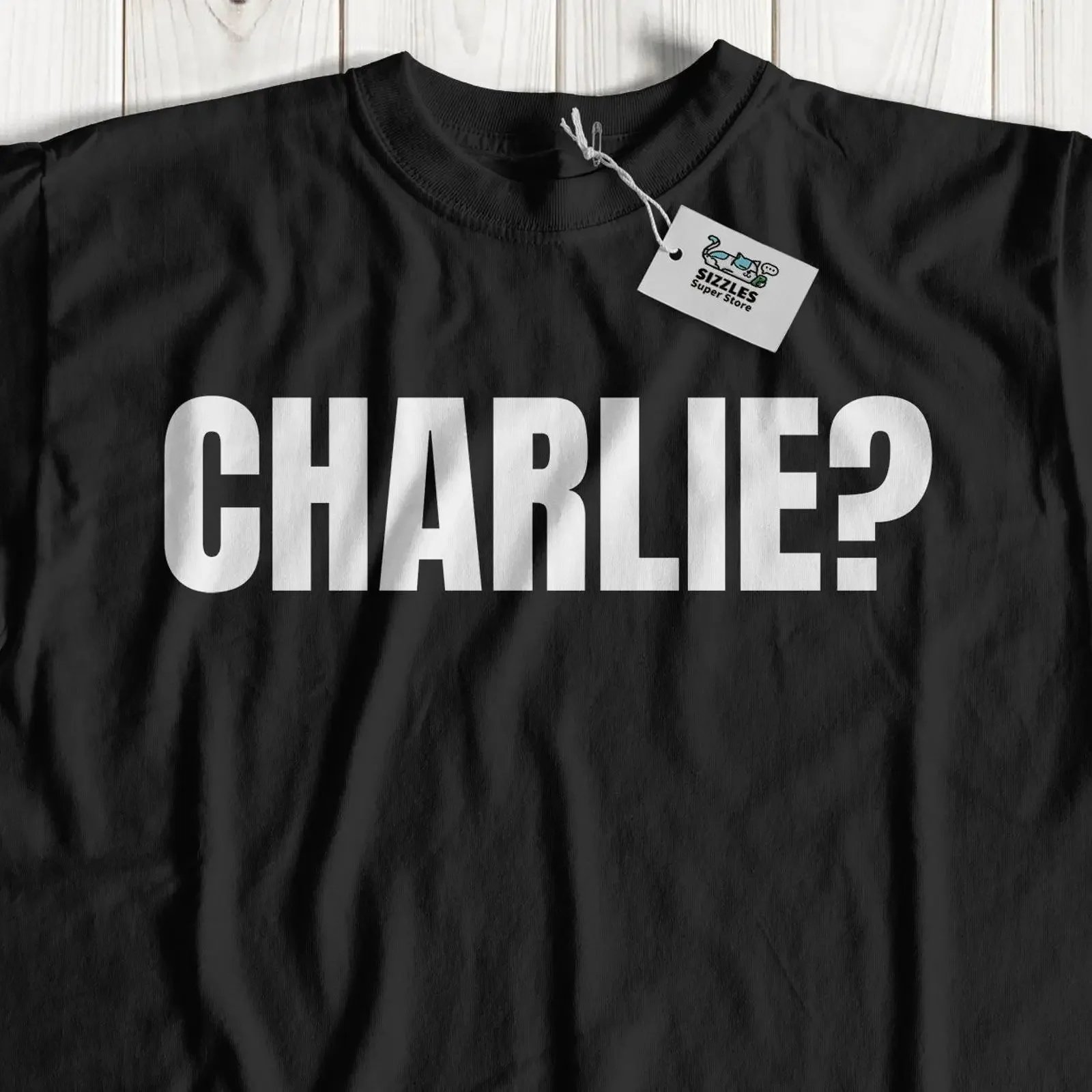 Funny Charlie T Shirt Party Pun Joke s For Boyfriend Brother Sister or Friends vintage Washed fashion Stylish