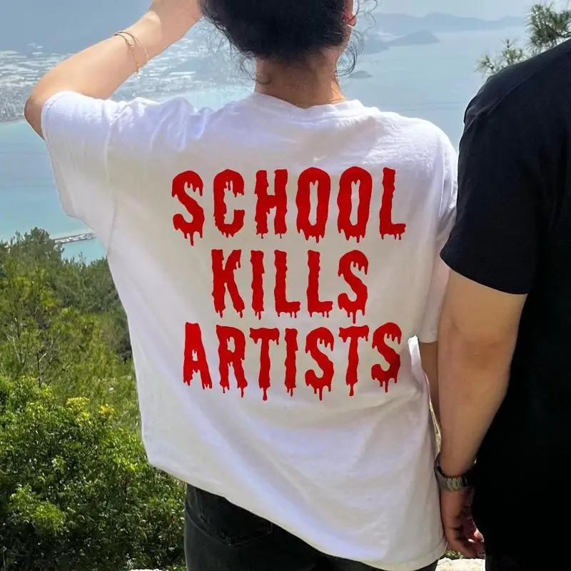 

Футболка School Kills Artists Arty Grunge Aesthetic For And Creatives Trendy Tumblr