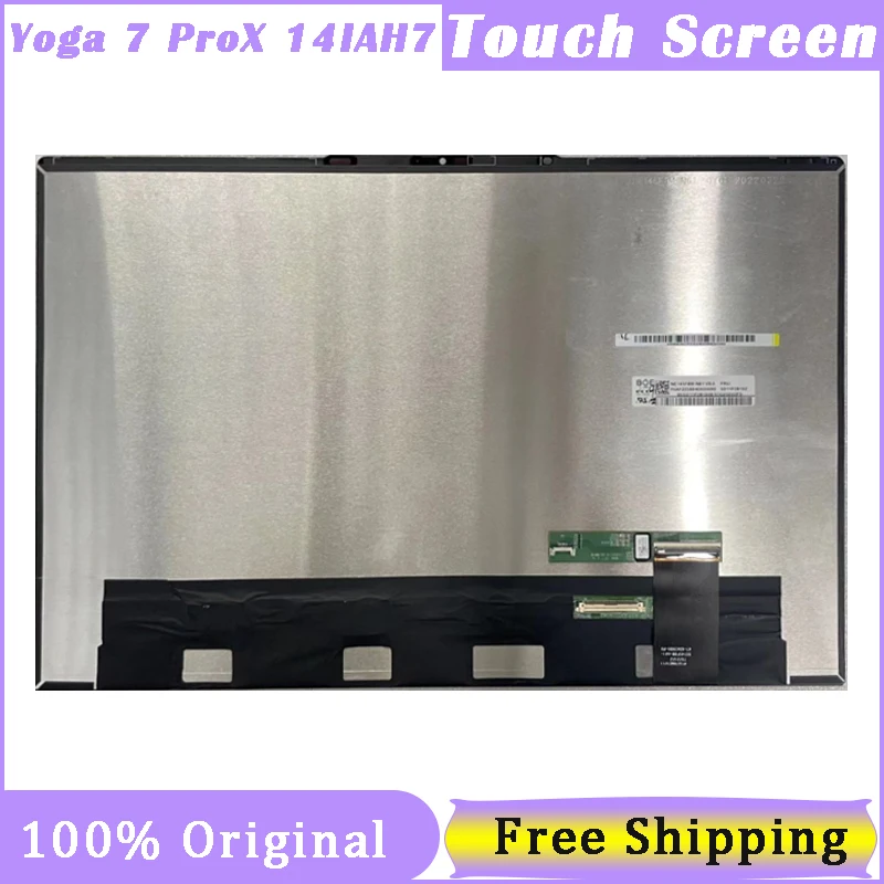 

14 Inch Touch Screen For Lenovo Yoga Slim 7 ProX 14IAH7 3072x1920 5D10S39880 5D10S39881 5D10S39882 Display Panel Assembly