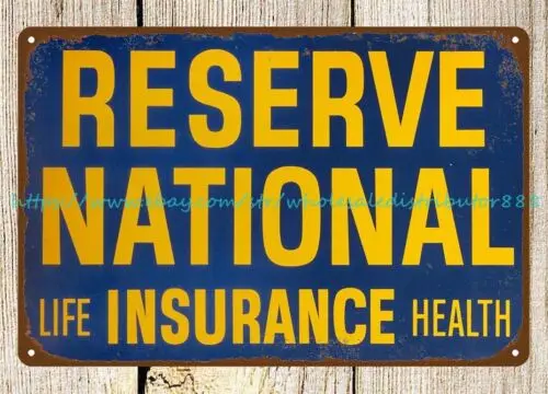 best wall art living room Reserve National Life Insurance metal tin sign