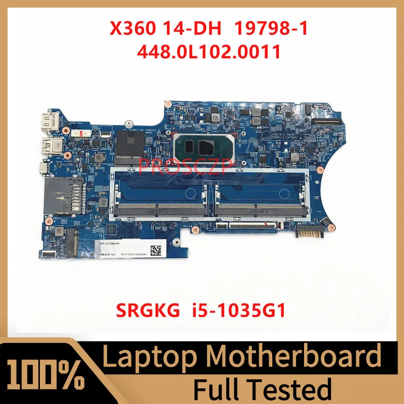 

448.0L102.0011 Mainboard For HP X360 14-DH Laptop Motherboard 19798-1 With SRGKG I5-1035G1 CPU 100% Full Tested Working Well