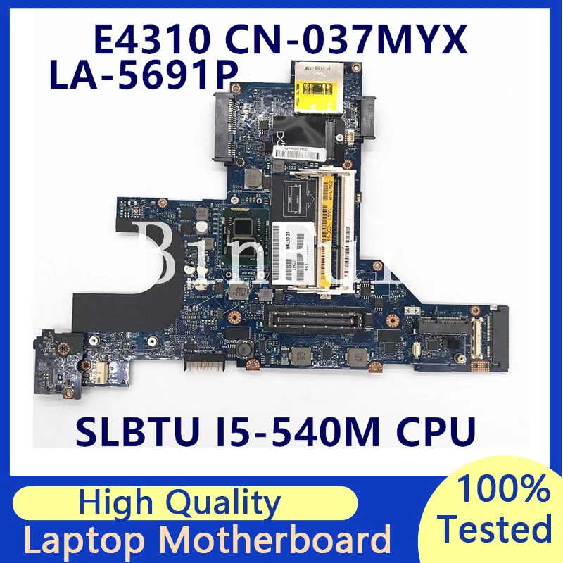 

CN-037MYX 037MYX 37MYX для DELL Latitude E4310 материнская плата для ноутбука с процессором SLBTU I5-540M