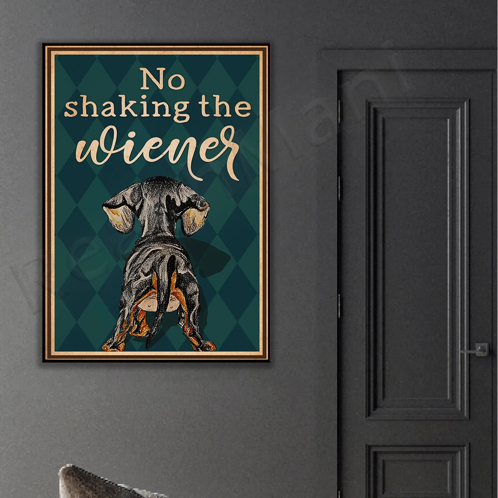 dog poster, don't shake wiener poster, wiener dog poster, funny dog poster, funny bathroom decor, dog lovers, bathroom booth art