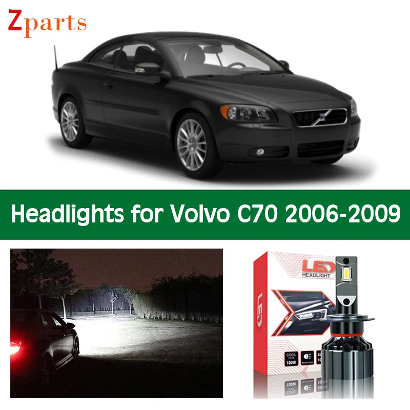 

1 Pair Car LED Headlight For Volvo C70 2006 2007 2008 2009 Canbus Headlamp Lamp Low High Beam Bulbs Light Accessories Parts