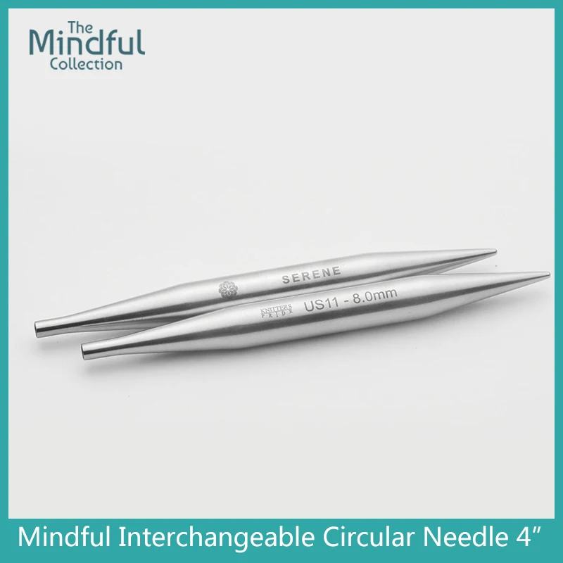 

1 piece Knitters Pride Mindful 4" Interchangeable Circular Needle