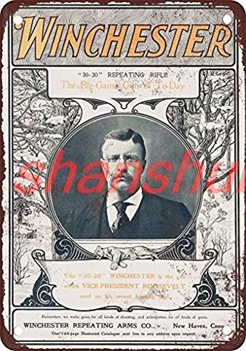 LoMall 8 x 12 Metal Tin Sign 1901 Teddy Roosevelt for Winchester Rifles Vintage Look Reproduction Wall Decor SHANSUI