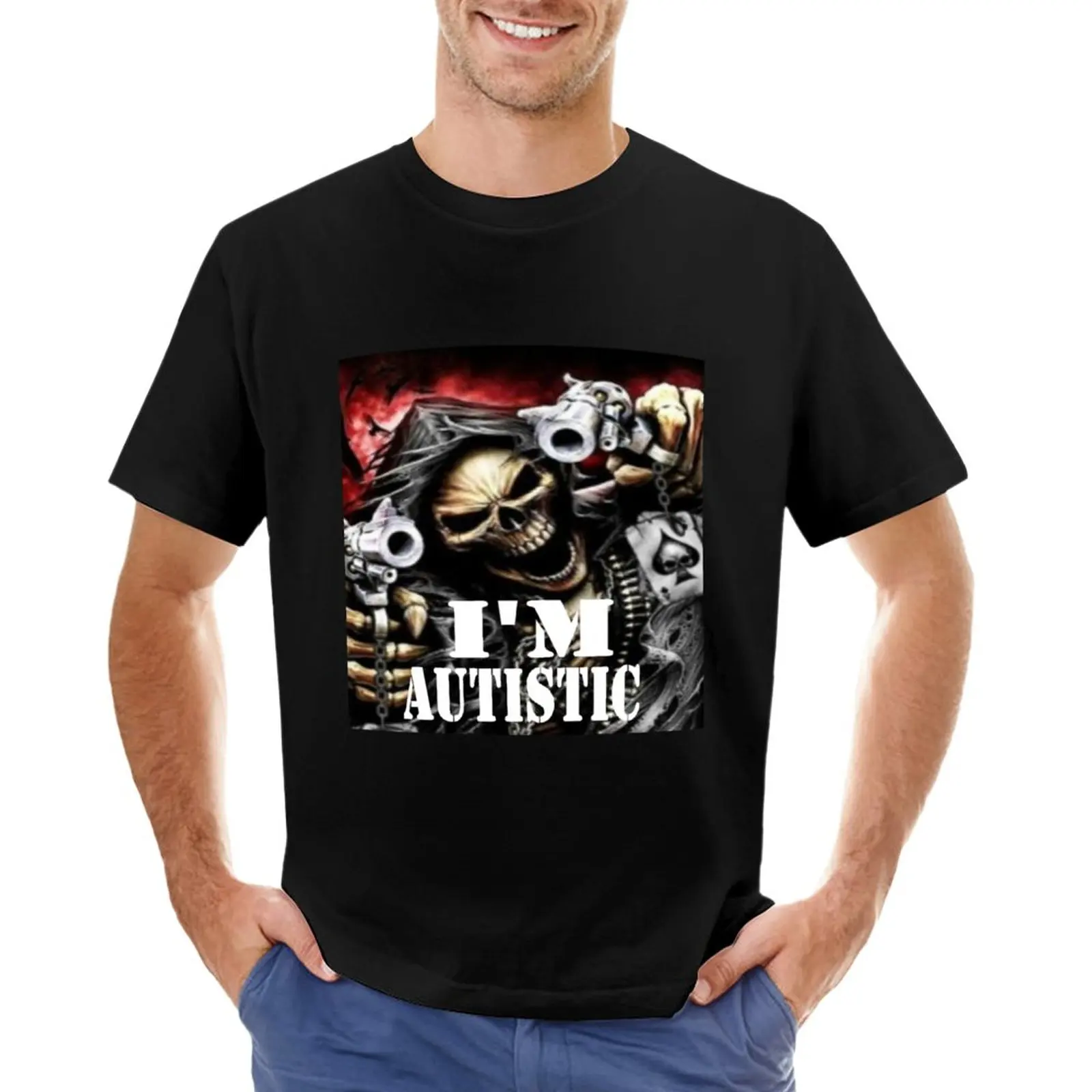 

I'm Autistic, skeleton meme T-Shirt boys t shirts T-shirt for a boy vintage clothes plain black t shirts men