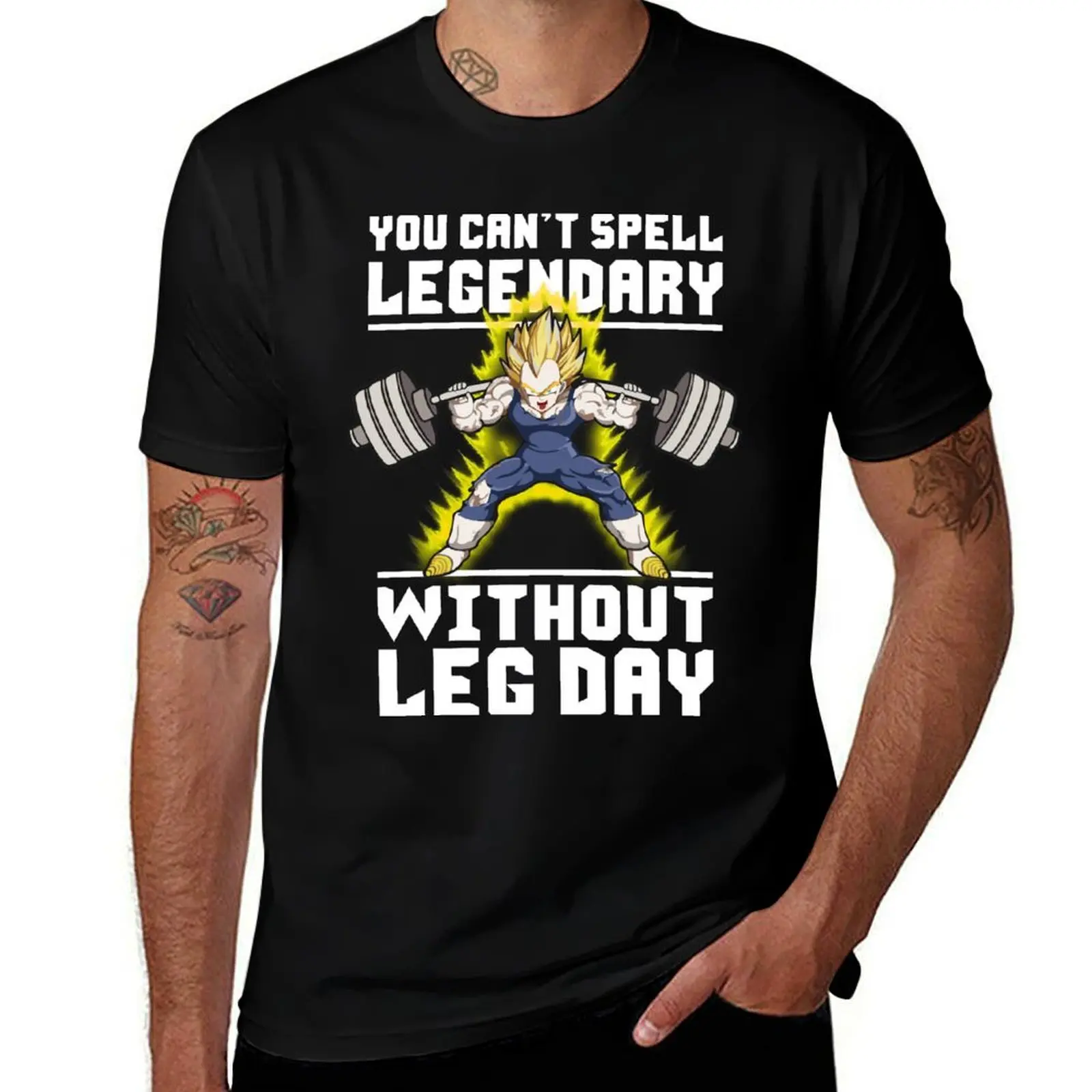 

You Can't Spell LEGENDARY Without LEG DAY T-Shirt funny gifts sublime customs design your own topping mens cotton t shirts