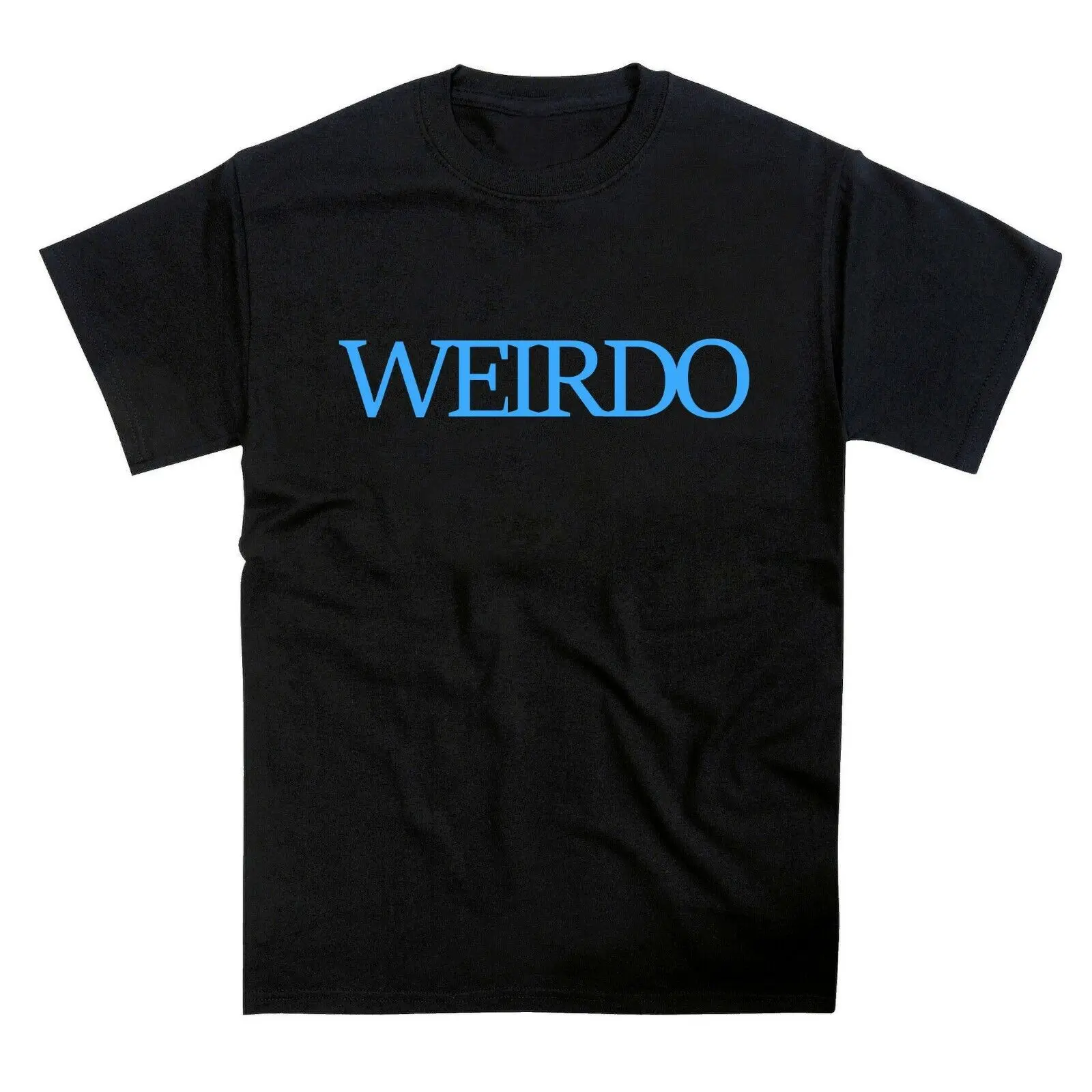 

Weirdo Funny Slogan T-Shirt