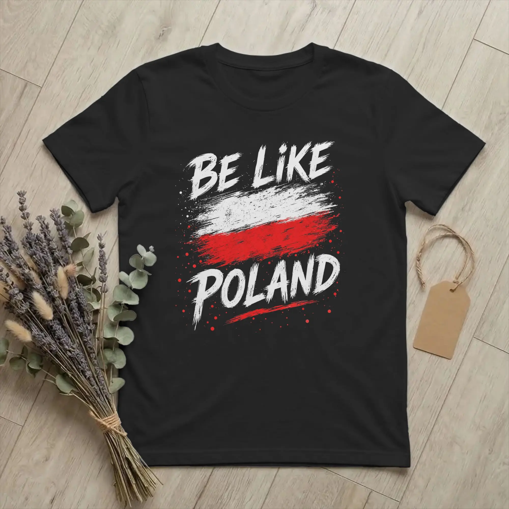 Men Be Like Poland Polska Polish Flag T Shirts Europe Pure Cotton merch Leisure Short Sleeve Crewneck Tees Gift Idea T-Shirt