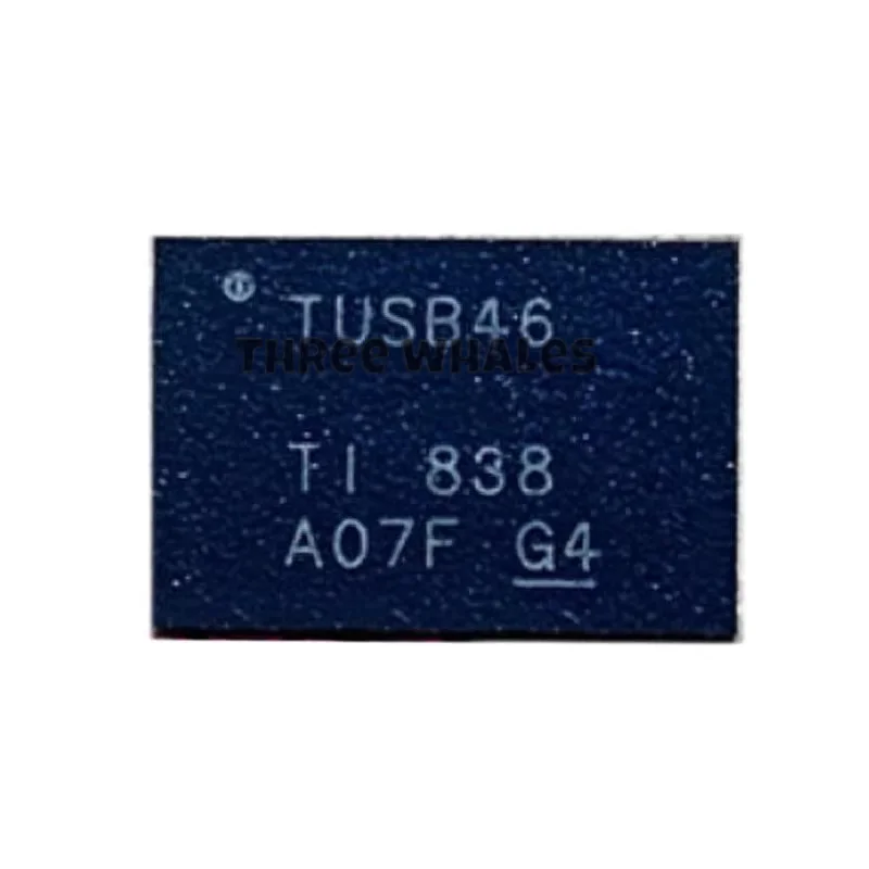 TUSB1046A-DCIRNQR Marking T46 New Original Interface Type-C DP ALT Mode 10-Gbps Linear R TA-DCIRNQT