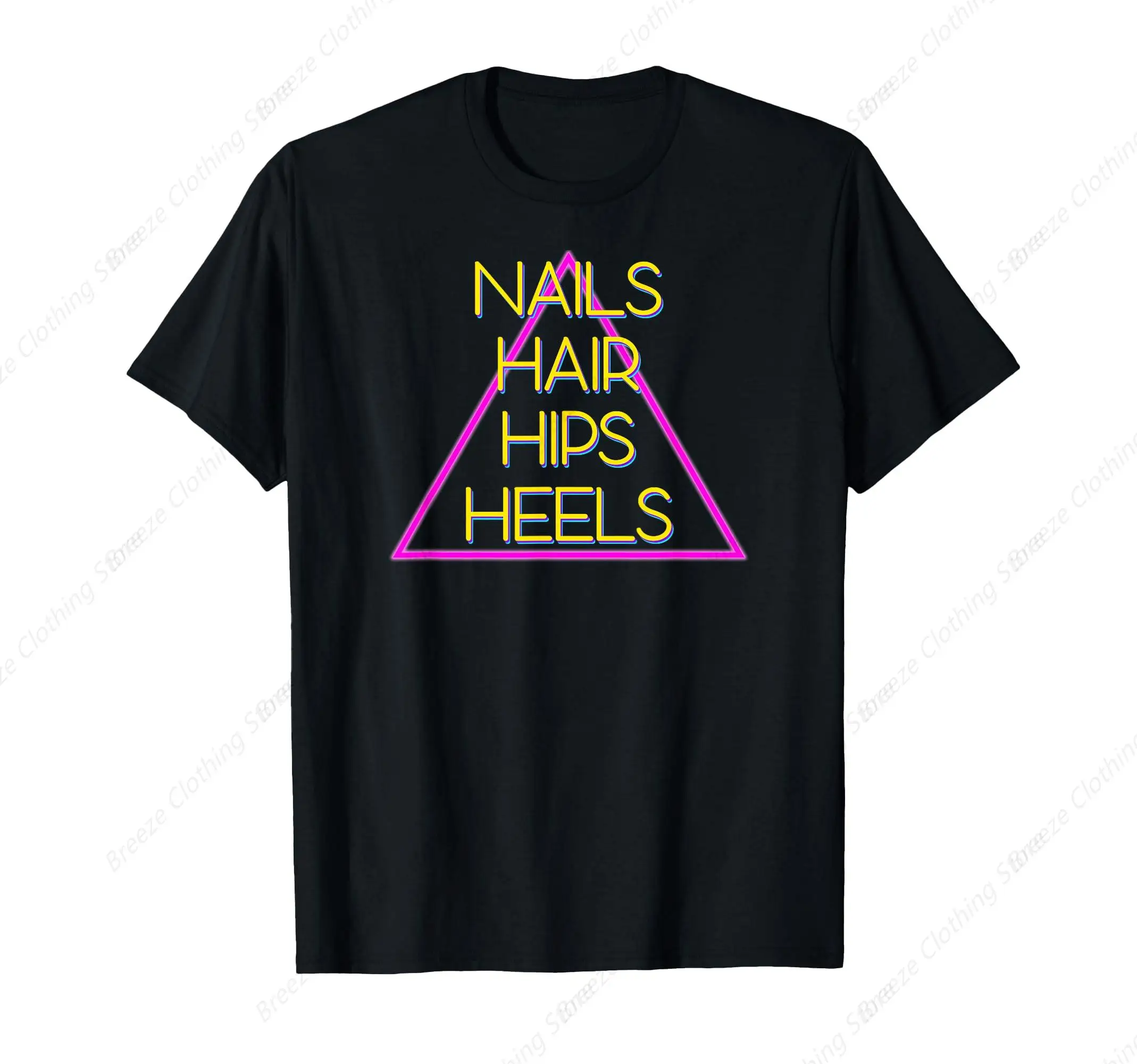 

Nails Hair Hips Heels Diva T-Shirt