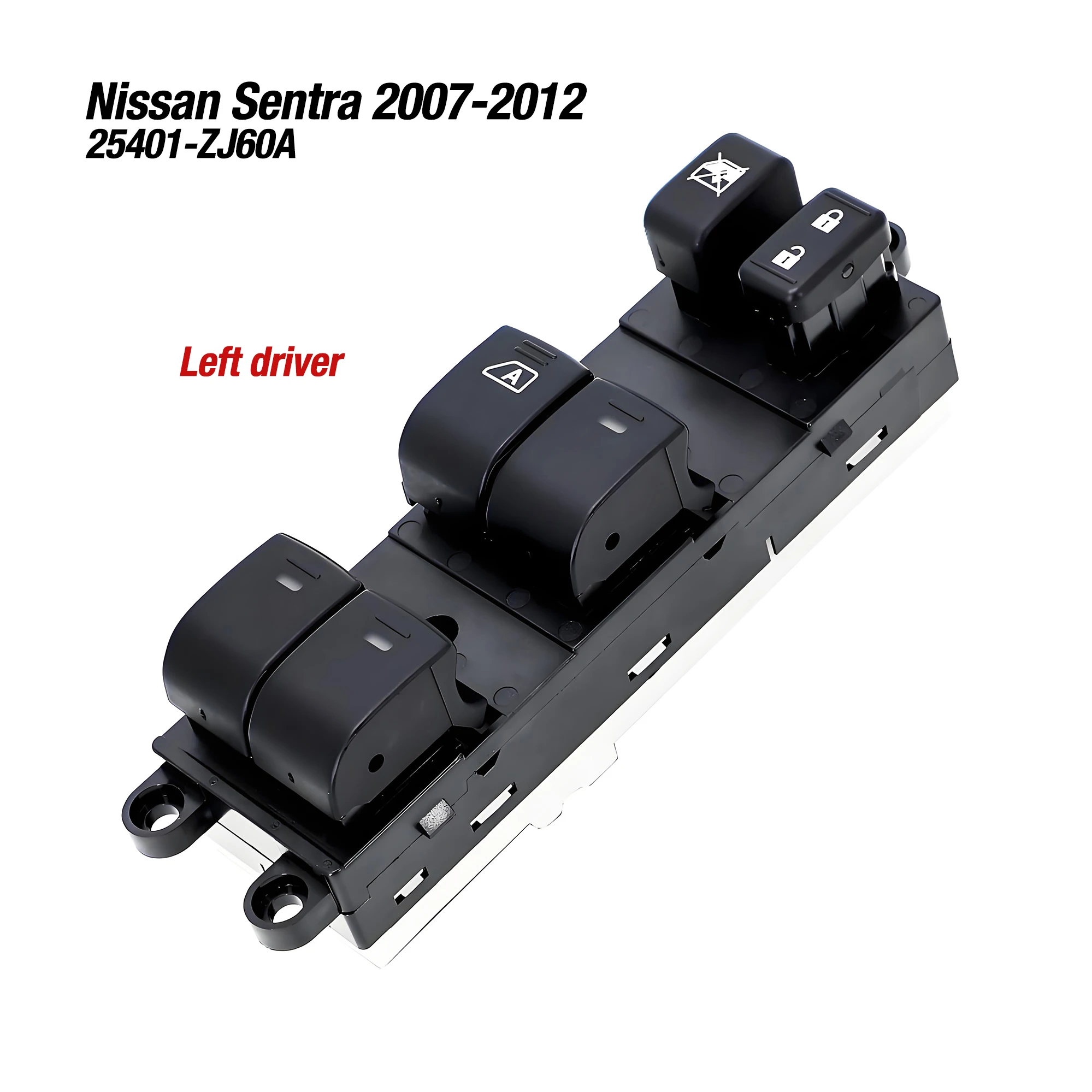 

25401-ZJ60A 25401ZJ60A для Nissan Sentra 2007-2012, левая сторона водителя, главная кнопка управления стеклоподъемником со стороны водителя