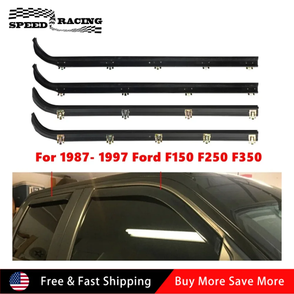 

E7TZ1521453A F2TZ1521456A F2TZ1521457A 4pcs Car Door Window Seal Belt Weatherstrip Kit For 1987-1997 Ford F250 F350 MW-1003