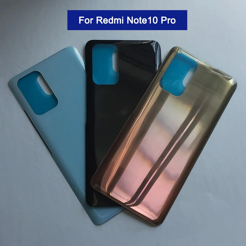 For Xiaomi Redmi Note10 Pro 4G Note 10 Back Battery Cover Back Housing 3D Glass Cover Case For Redmi Note10 Pro Max Rear Door