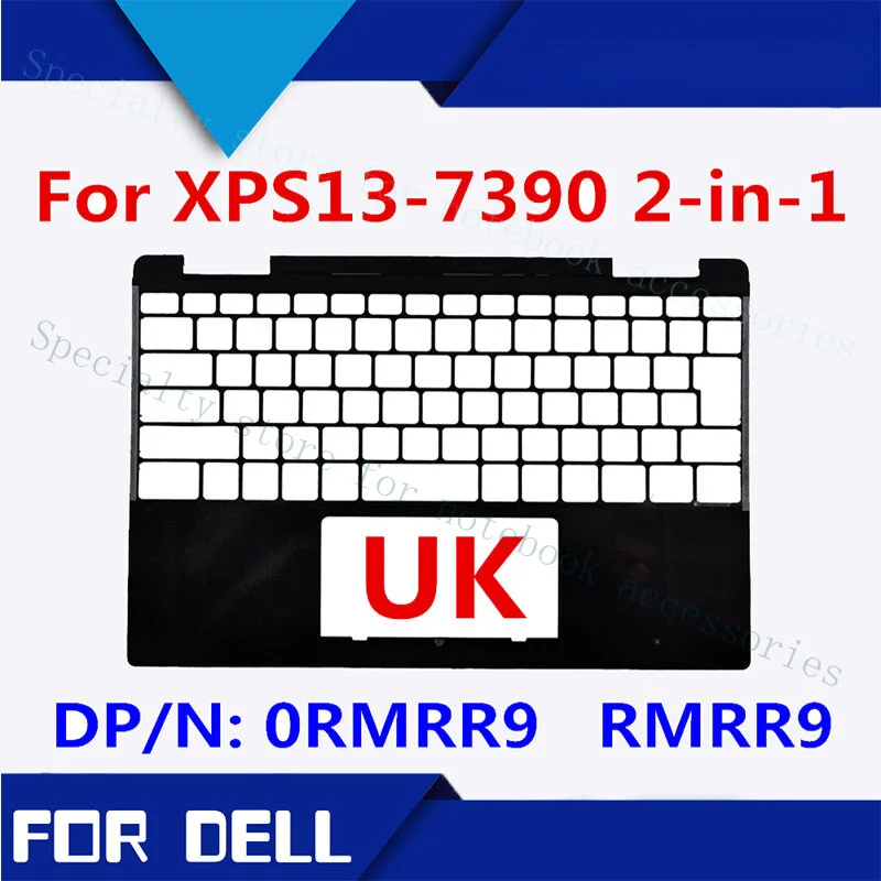 

A+ For Dell XPS13-7390 XPS 13 7390 2-in-1 UK/C shell black DDP31 0RMRR9 AQ2C9000141