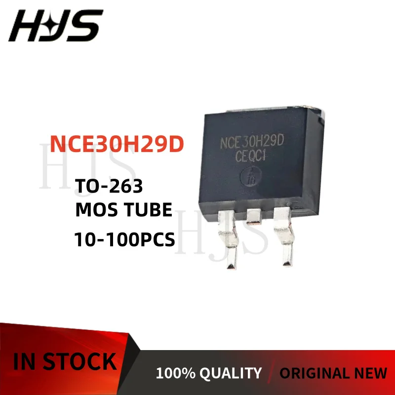 10~100개 새로운 NCE30H29D 30H29D TO-263 N 채널 MOSFET 전계 효과 트랜지스터 재고 있음